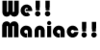 :iconwemaniac: