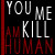 :iconyoukillme: