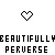 BeautifullyPerverse's avatar