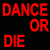 DANCE-OR-DIE's avatar