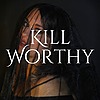 kill-worthy's avatar