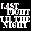 LastFightTilTheNight's avatar