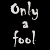 onlyafool's avatar