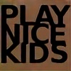 Play-Nice-Kids's avatar