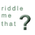 riddlemethat's avatar