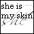 she-is-my-skin's avatar