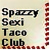 SpazzySexiTacoClub's avatar