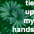 tie-up-my-hands's avatar