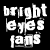 :iconbright-eyes-fans: