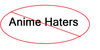 I-hate-Anime-Haters's avatar