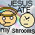 JesusAteMyShrooms :iconjesusatemyshrooms: