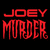 :iconjoey-murder: