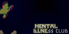 Mental-IllnessClub's avatar