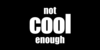 Not-cool-enough's avatar