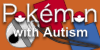 Pokemon-with-Autism's avatar