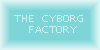 The-Cyborg-Factory's avatar