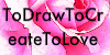 ToDrawToCreateToLove's avatar