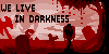 We-Live-In-Darkness's avatar