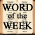 :iconwordoftheweek: